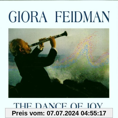 The Dance of Joy von Giora Feidman