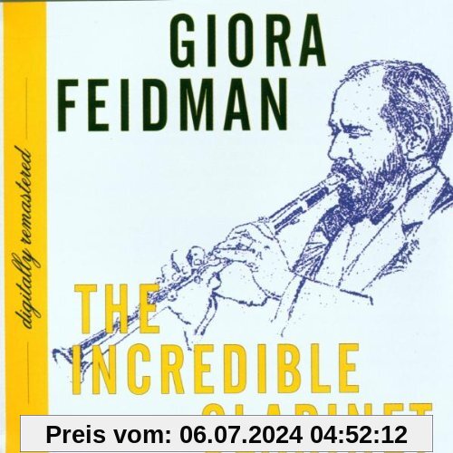 The Incredible Clarinet von Giora Feidman