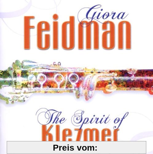 The Spirit of Klezmer von Giora Feidman