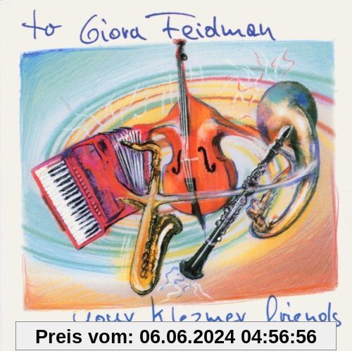 Your Klezmer Friends von Giora Feidman