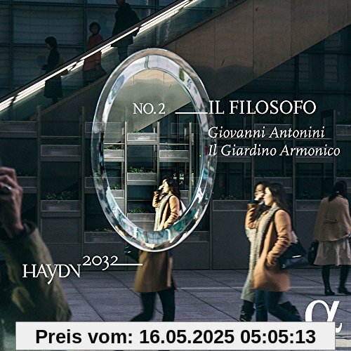 Haydn 2032 Vol.2 - Il Filosofo: Sinfonien 22 / 46 / 47 von Giovanni Antonini