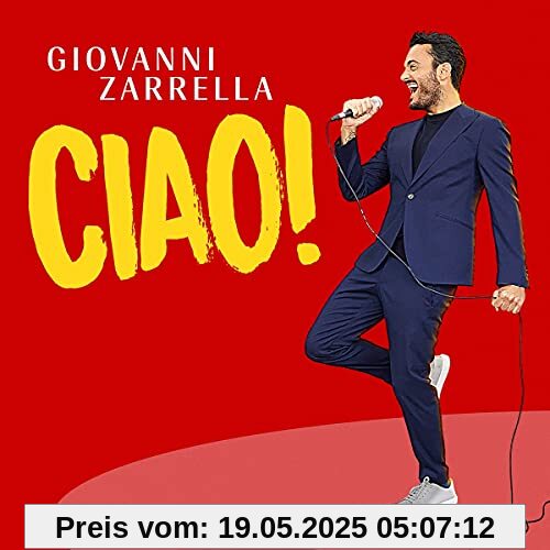 Ciao! (Gold Edition) von Giovanni Zarrella