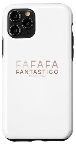 FANTASTICO Hülle für iPhone 11 Pro FANTASTICO Hülle für iPhone 11 Pro von Giovanni Zarrella