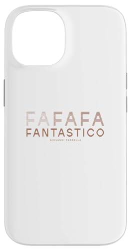 FANTASTICO Hülle für iPhone 14 FANTASTICO Hülle für iPhone 14 von Giovanni Zarrella