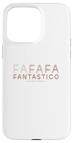 FANTASTICO Hülle für iPhone 15 Pro Max FANTASTICO Hülle für iPhone 15 Pro Max von Giovanni Zarrella
