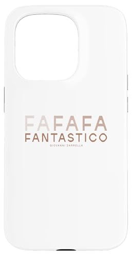 FANTASTICO Hülle für iPhone 15 Pro FANTASTICO Hülle für iPhone 15 Pro von Giovanni Zarrella