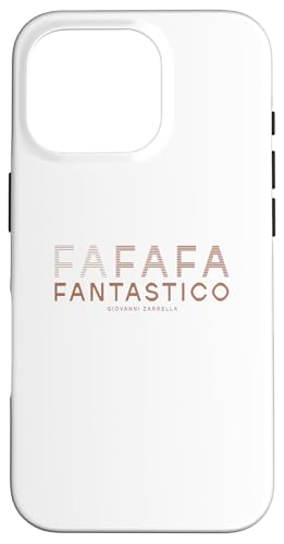 FANTASTICO Hülle für iPhone 16 Pro FANTASTICO Hülle für iPhone 16 Pro von Giovanni Zarrella