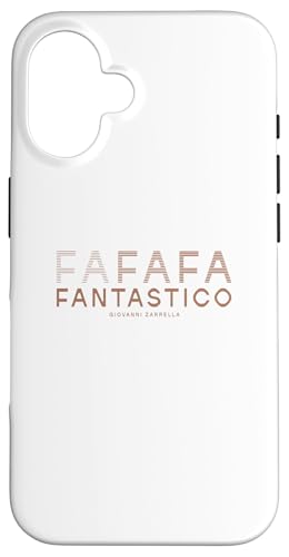 FANTASTICO Hülle für iPhone 16 FANTASTICO Hülle für iPhone 16 von Giovanni Zarrella