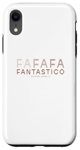 FANTASTICO Hülle für iPhone XR FANTASTICO Hülle für iPhone XR von Giovanni Zarrella