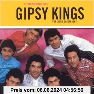 Les Indispensables von Gipsy Kings