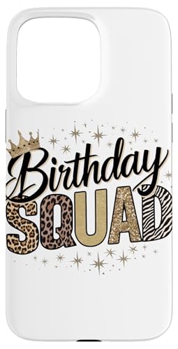 Birthday Squad Animal Print Leopard Gepard Zebra Crown Crew Hülle für iPhone 15 Pro Max Birthday Squad Animal Print Leopard Gepard Zebra Crown Crew Hülle für iPhone 15 Pro Max von Girly Birthday Tees NYC
