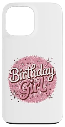 Geburtstag Mädchen Rosa Mädchen Kinder Kleinkind 5 6 7 8 9 10 11 12 13 Hülle für iPhone 13 Pro Max von Girly Birthday Tees NYC