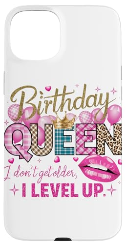 Geburtstag Queen I Don't Get Older Milestone 30 40 50 60 70 80 Hülle für iPhone 15 Plus Geburtstag Queen I Don't Get Older Milestone 30 40 50 60 70 80 Hülle für iPhone 15 Plus von Girly Birthday Tees NYC