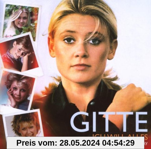 Ich Will Alles - Die Gitte Haenning Story von Gitte Haenning
