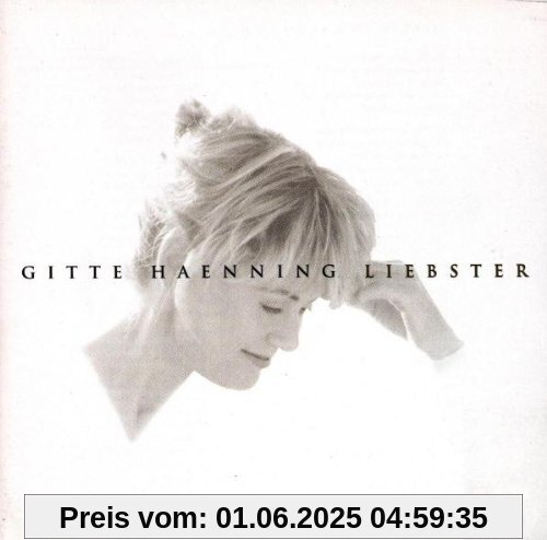Liebster von Gitte Haenning