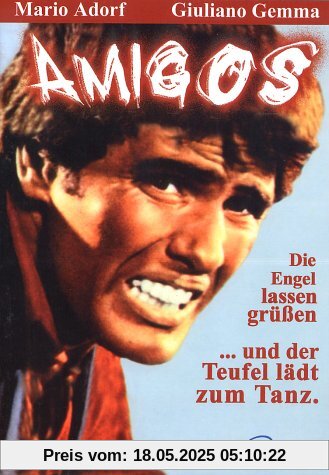 Amigos - Die Engel lassen grüssen Amigos - Die Engel lassen grüssen von Giulio Petroni