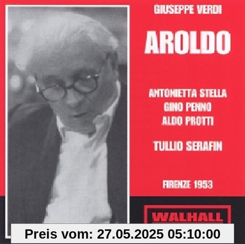 Aroldo: Stella-Penno-Protti Florenz 1953 Aroldo: Stella-Penno-Protti Florenz 1953 von Giuseppe Verdi