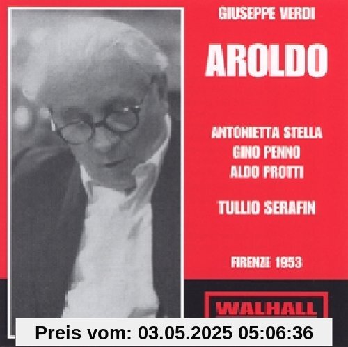 Aroldo: Stella-Penno-Protti Florenz 1953 von Giuseppe Verdi