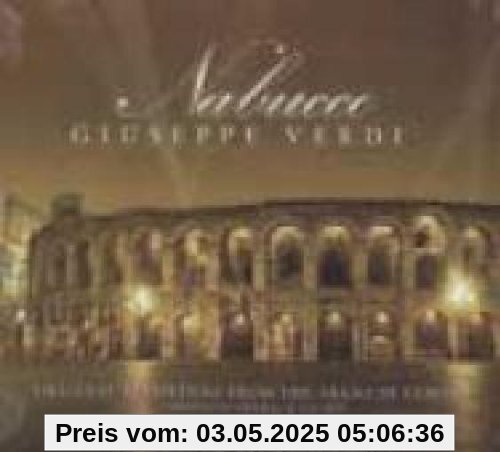 Nabucco: Orig.Rec.Arena di Verona Nabucco: Orig.Rec.Arena di Verona von Giuseppe Verdi