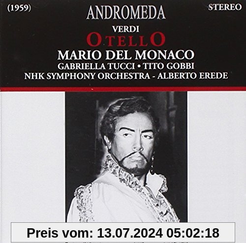 Otello: Del Monaco-Tucci-Gobbi Nhk Symph von Giuseppe Verdi