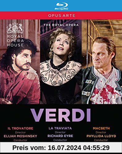 Verdi: Il Trovatore / La Traviata / Macbeth (Royal Opera House) [3 Blu-rays] von Giuseppe Verdi