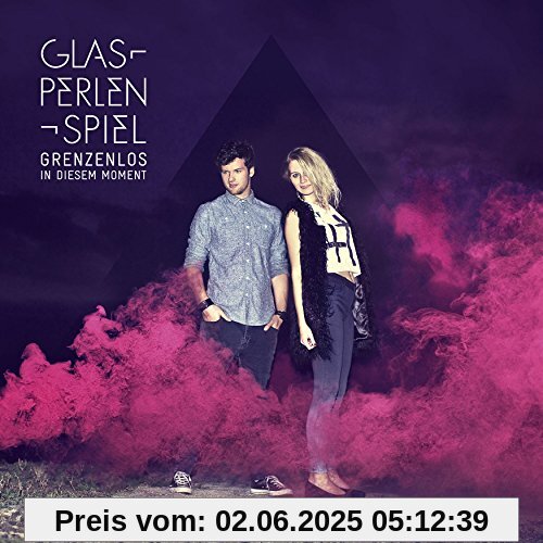 Grenzenlos in Diesem Moment Grenzenlos in Diesem Moment von Glasperlenspiel