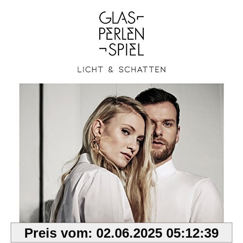 Licht & Schatten Licht & Schatten von Glasperlenspiel