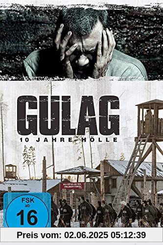 Gulag - 10 Jahre Hölle von Gleb Panfilov