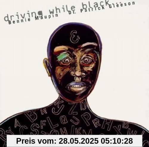 Driving While Black Driving While Black von Gleeson