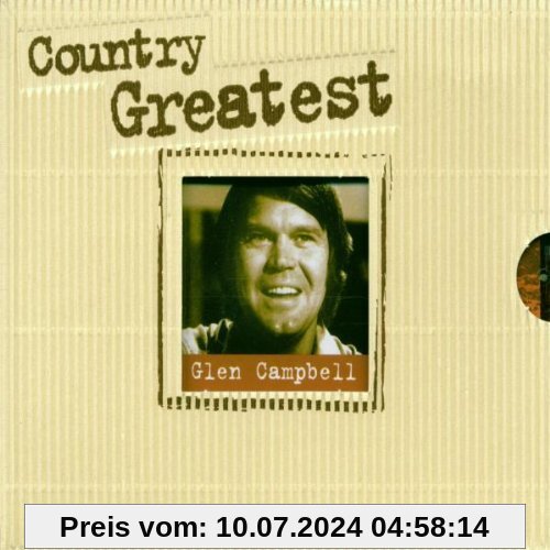 The EMI Years/Country Greatest von Glen Campbell
