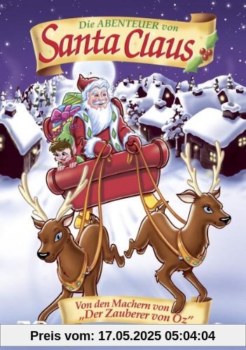 Die Abenteuer von Santa Claus Die Abenteuer von Santa Claus von Glen Hill
