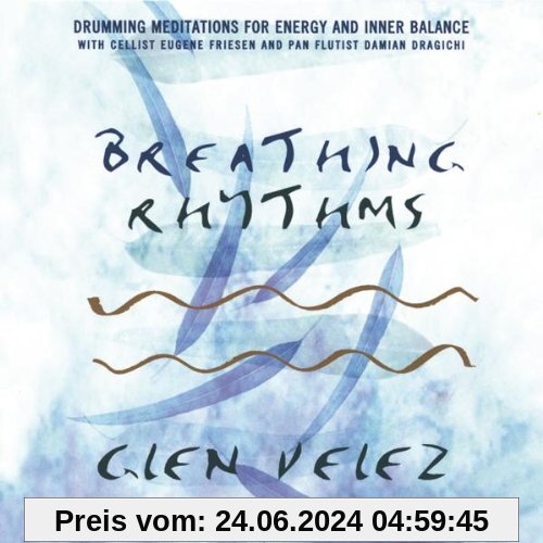 Breathing Rhythms-Drumming M von Glen Velez