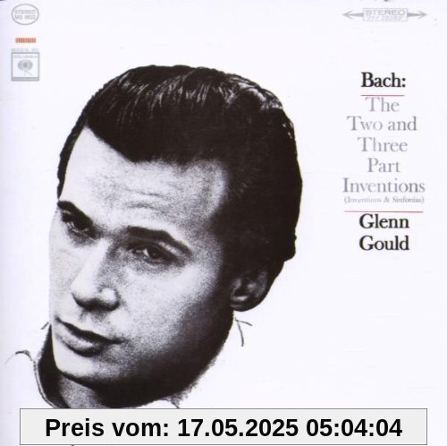 Glenn Gould Jubilee Edition, Bach: Two and Three Part Inventions BWV 772 - 801 von Glenn Gould