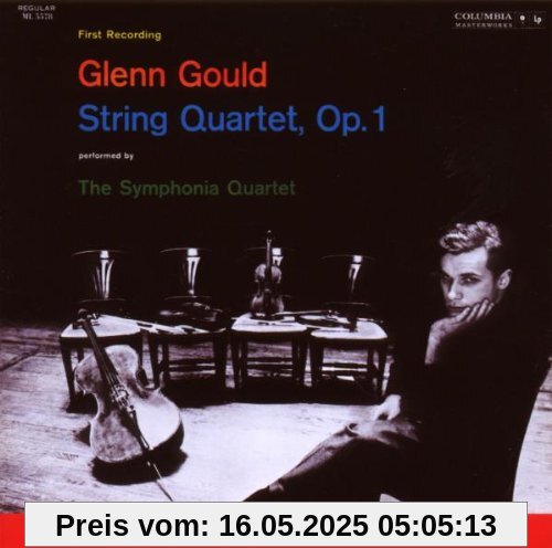 Glenn Gould Jubilee Edition: Streichquartett 1 Glenn Gould Jubilee Edition: Streichquartett 1 von Glenn Gould