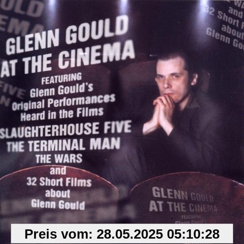 Glenn Gould at the Cinema Glenn Gould at the Cinema von Glenn Gould