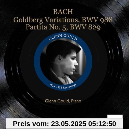 Goldberg-Variationen BWV 988; Partita Nr. 5 BWV 829 von Glenn Gould