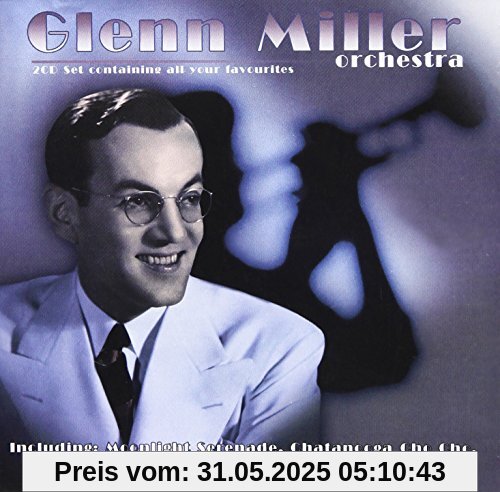 Glenn Miller Orchestra von Glenn Miller