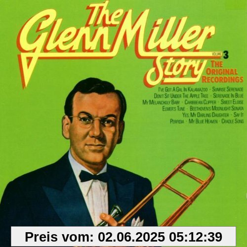 Glenn Miller Story Vol.3 Glenn Miller Story Vol.3 von Glenn Miller