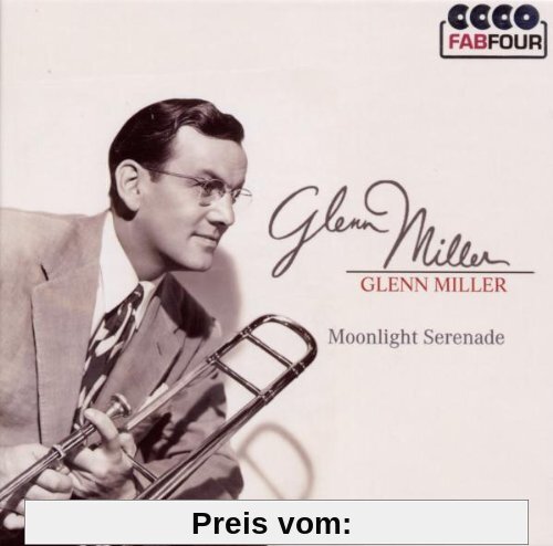 Glenn Miller: Moonlight Serenade von Glenn Miller