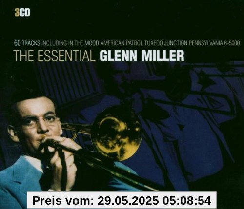 The Essential von Glenn Miller