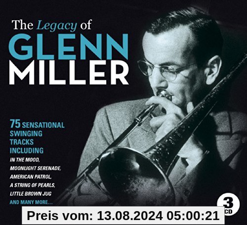 The Legacy of Glenn Miller von Glenn Miller