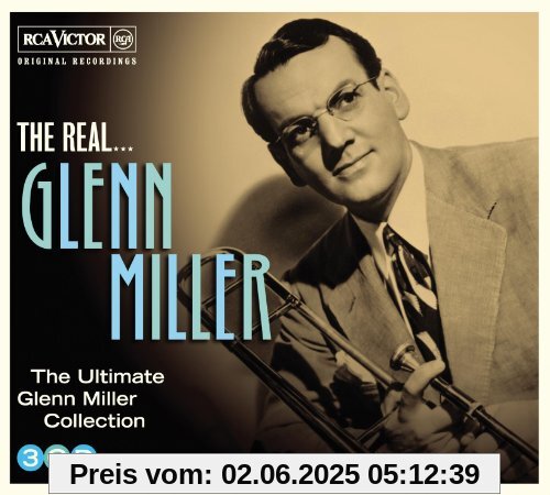 The Real...Glenn Miller The Real...Glenn Miller von Glenn Miller