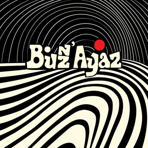 Buzz' Ayaz von Glitterbeat / Indigo
