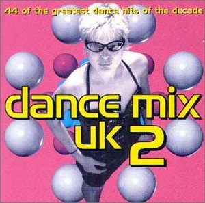 Dance Mix UK Vol.2 Dance Mix UK Vol.2 von Global TV