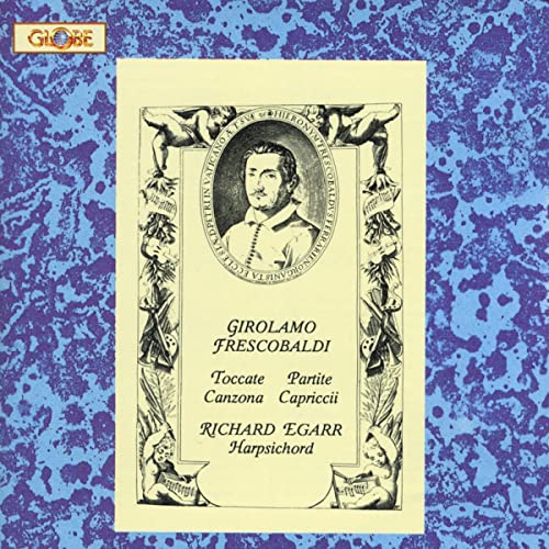Girolamo Frescobaldi: Harpsichord Works von Globe