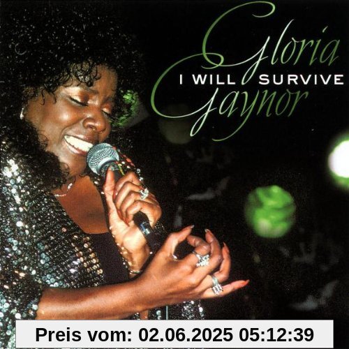I Will Survive I Will Survive von Gloria Gaynor