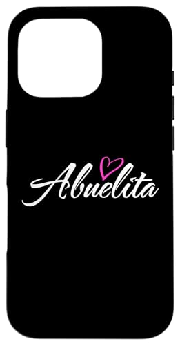 Abuelita mit pinkem Herz, lustiges Geschenk für Tante Oma Hülle für iPhone 16 Pro Abuelita mit pinkem Herz, lustiges Geschenk für Tante Oma Hülle für iPhone 16 Pro von Glorious Grandma Names