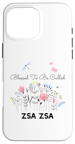 Blessed To Be Called Zsa Zsa Floral Grandma Mom Geschenk Hülle für iPhone 16 Pro Max von Glorious Grandma Names