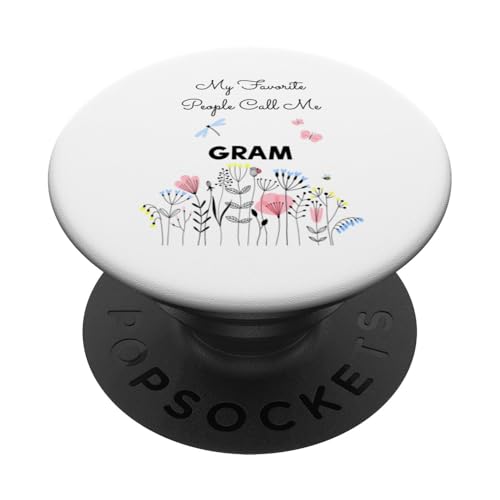 My Favorite People Call Me Gram Floral Mom Oma Geschenk PopSockets Klebender PopGrip My Favorite People Call Me Gram Floral Mom Oma Geschenk PopSockets Klebender PopGrip von Glorious Grandma Names