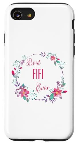 Tolles Fifi aller Zeiten mit rosafarbenem Blumenmuster als Geschenk für Tante, Großmutter und Mutter Hülle für iPhone SE (2020) / 7 / 8 von Glorious Grandma Names